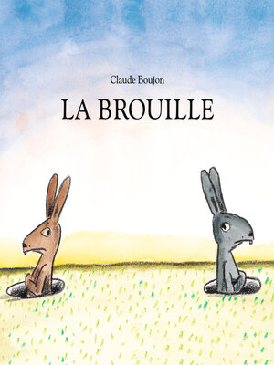 cover image of La brouille
